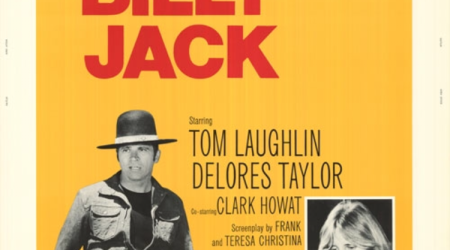 How BILLY JACK, saved my life.